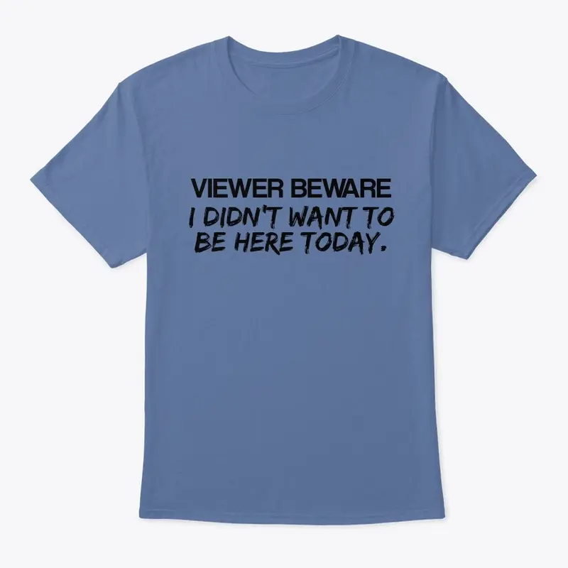 Viewer BEWARE